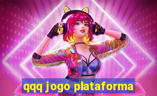 qqq jogo plataforma